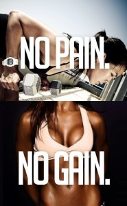 fitness lie no pain no gain