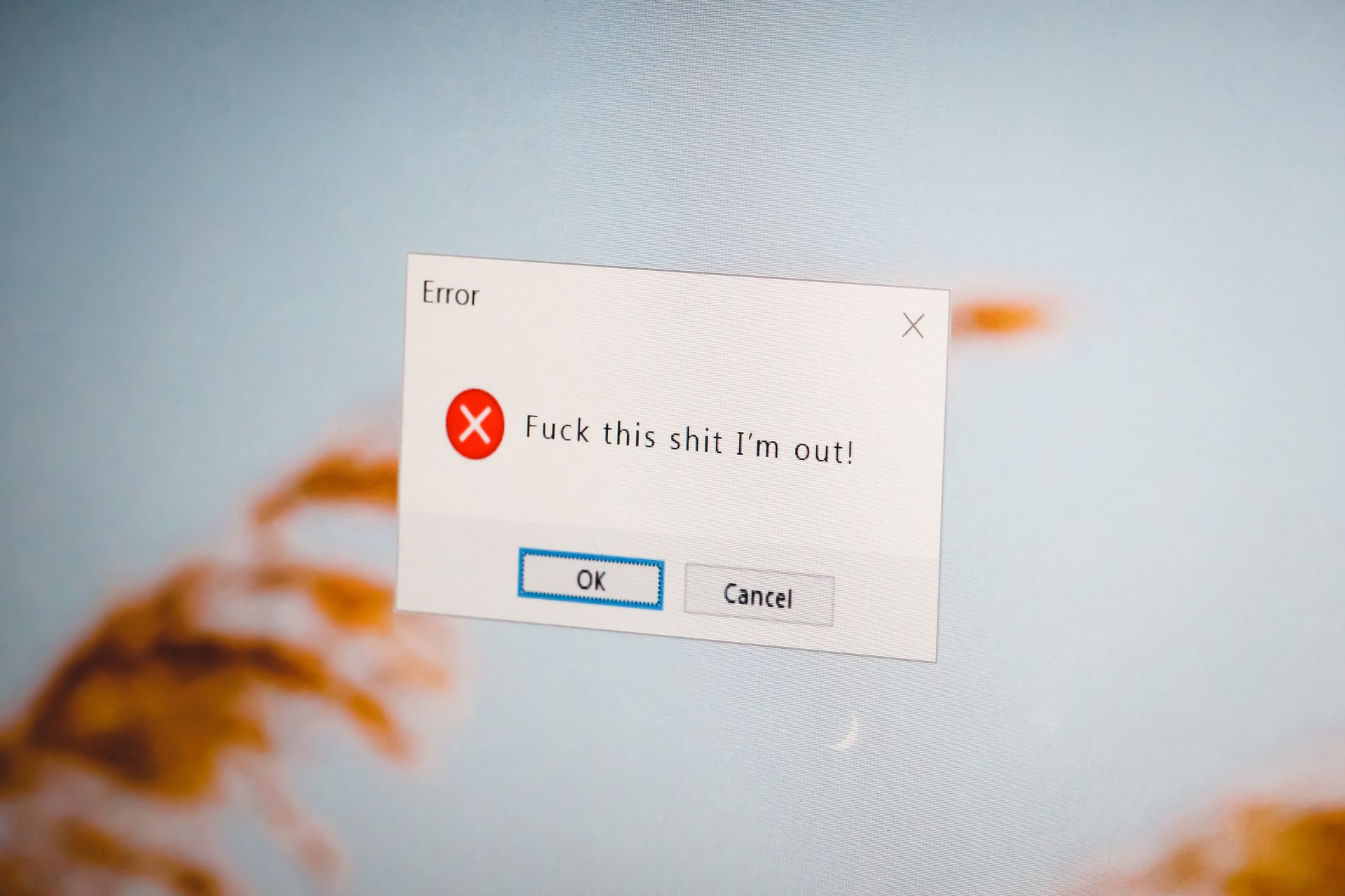 a pop up message on computer screen saying im out